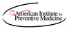 American Institute for Preventive Medicine